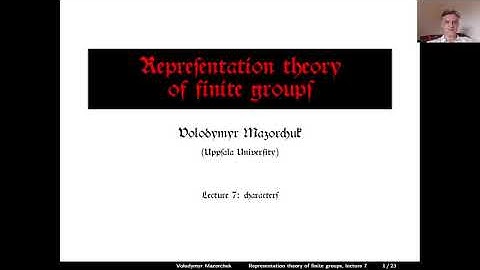 Representation theory of finite groups. Lecture 7: characters (by Walter Mazorchuk)