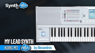 My Lead Synth on Korg M3 by Alexandros