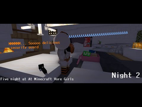 Night 2 [FNAMVG] (Minecraft vore animation)
