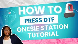 How to Apply a DTF Transfer with a Cricut EasyPress | Baby Onesie Station Tutorial