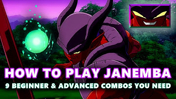 HOW TO PLAY JANEMBA: 9 Combos to Get You Started ⚔️ DBFZ Guide 2025