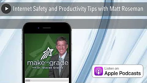 Internet Safety and Productivity Tips with Matt Ro...