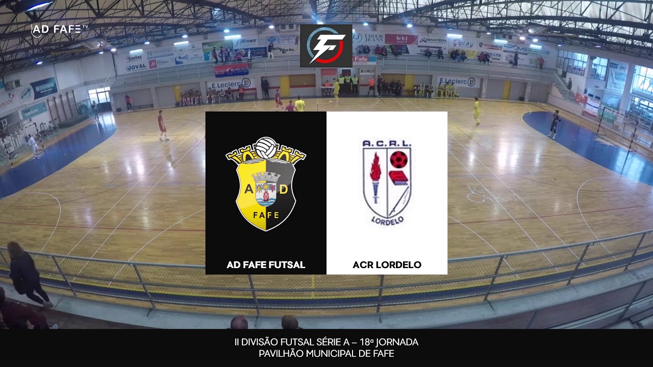 Golos Da Jornada Futsal 19 Ad Fafe 2 8 Acr Lordelo 18 ª J 2 ª Div Nac Youtube