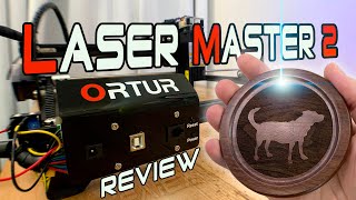 Ortur Laser Master 2 Review by Buster Beagle 3D