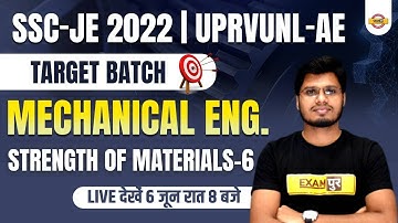 SSC JE 2022 | UPRVUNL AE Classes | MECHANICAL ENGINEERING | Strength of Materials | By ANUBHAV SIR
