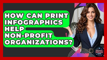 How Can Print Infographics Help Non-Profit Organizations? - Graphic Design Nerd