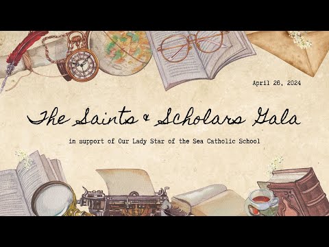 The 2024 Saints & Scholars Gala | Our Lady Star of the Sea Catholic School