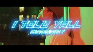 Chao guay - I told yall (กูพยายามมามากพอ) (Official MV)