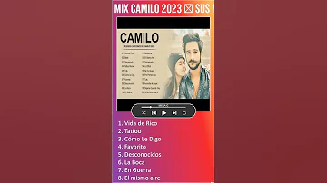 Mix Camilo 2023 Sus Mejores Éxitos Enganchados 2023 Grandes éxitos De Camilo 2023 Shorts 