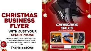 Details Christmas Business Smartphone Flyer Design(Pixellab)  Guide