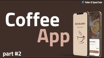 Flutter CoffeeApp UI with Dark Mode  Speed Code Part #2