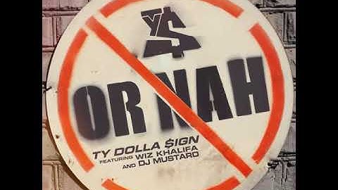 Thumbnail of Or Nah (feat. Wiz Khalifa & DJ Mustard)