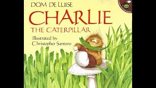 Charlie the Caterpillar