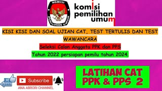 KUMPULAN SOAL TERBARU CAT PPK DAN PPS PEMILU 2024 KEDUA