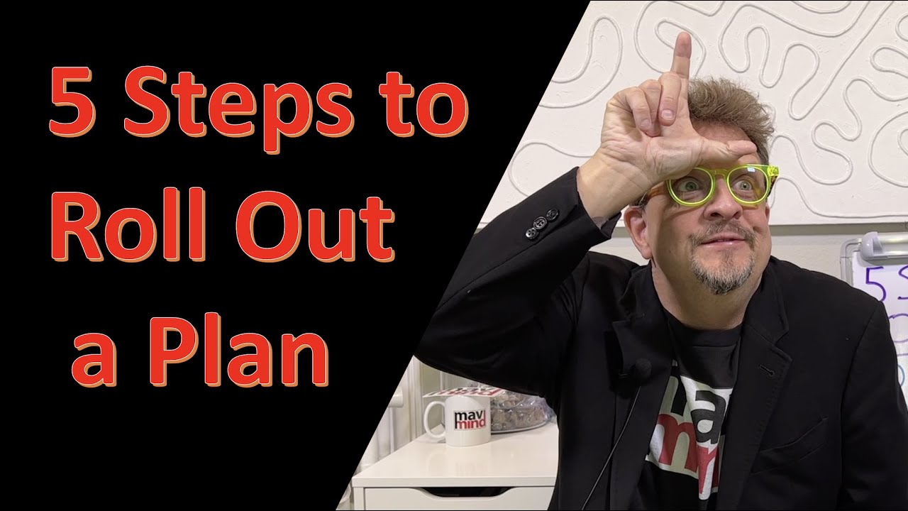 5 Steps to Roll Out a Plan - Ep. 86 - The 