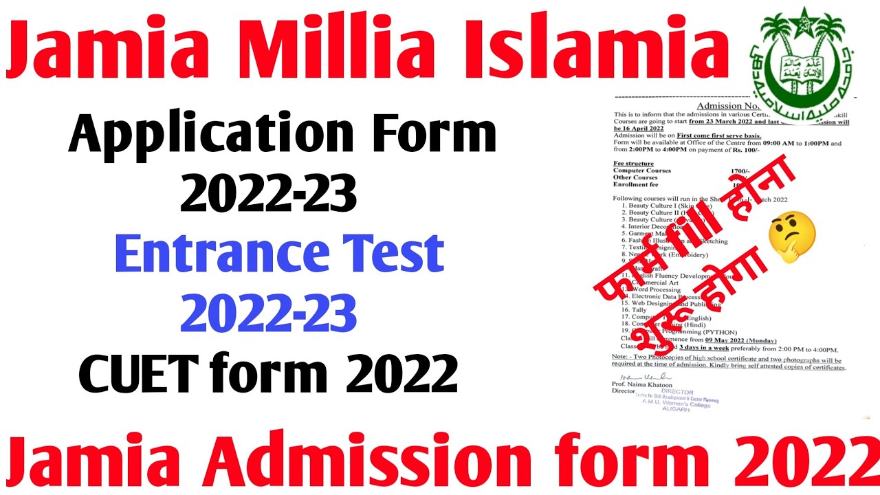 Jamia Application form 2022 JMI admission 2022 Jamia Form 2022 Jamia online form 2022