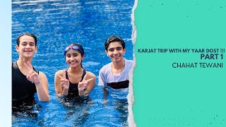 Radisson Blu Karjat trip with my yaar dost !!! 💜💜💜 I Chahat Tewani I VLOG I