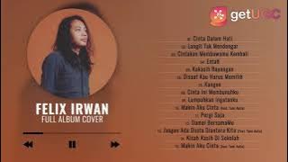 'CINTA DALAM HATI - UNGU' | FELIX IRWAN FULL ALBUM COVER TERBARU 2021