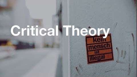 Critical Theory - Research Paradigm