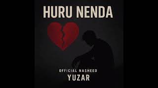 Yuzar - Huru Nenda (Audio Official)