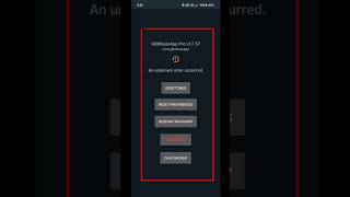 GB WhatsApp An Unknown Error Occurred Problem | gb WhatsApp not opening problem screenshot 5