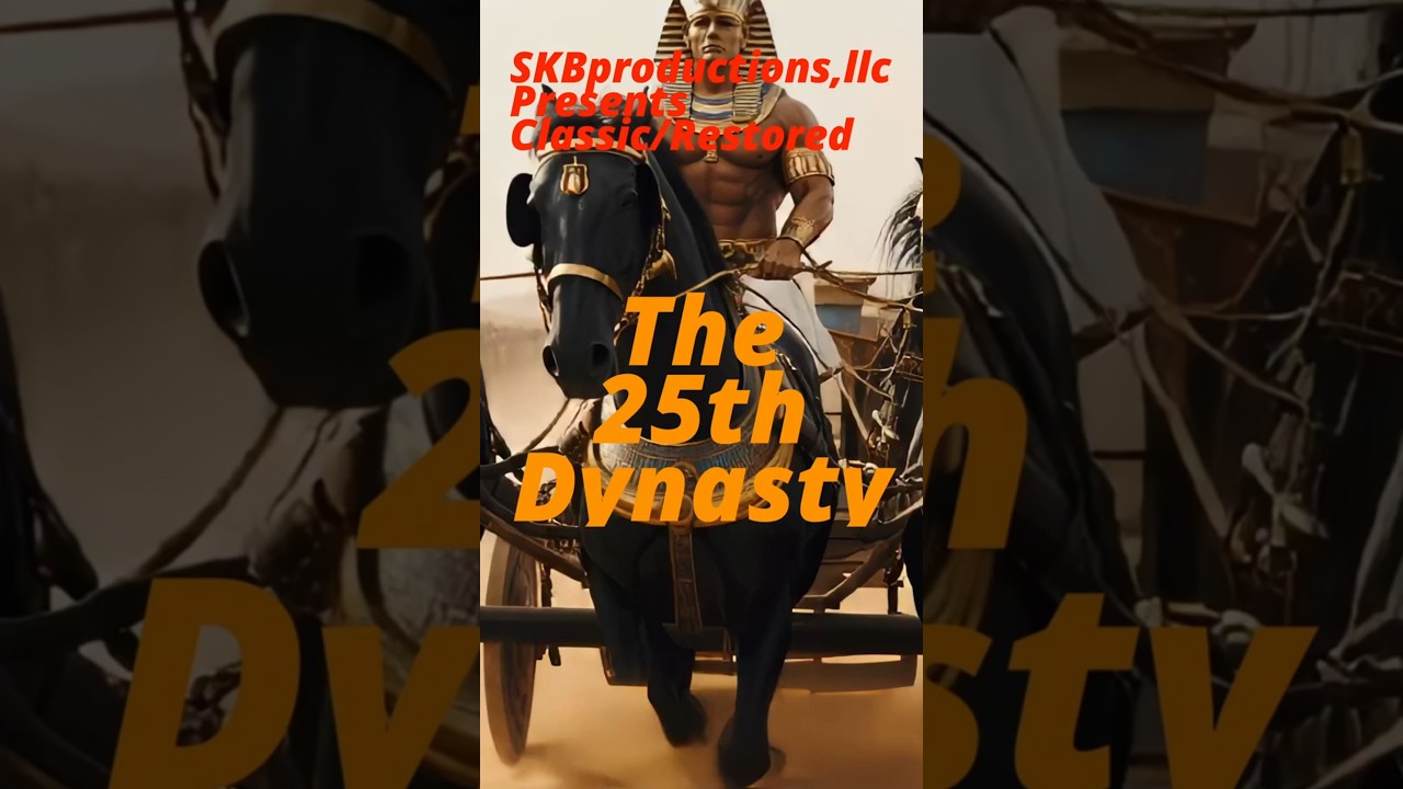 The 25th Dynasty 