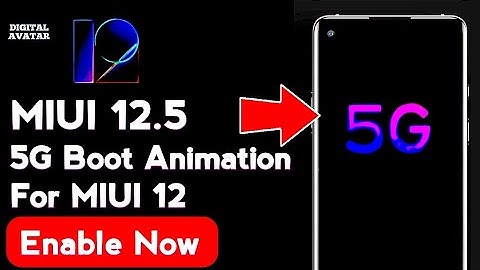 MIUI 12.5 Official Boot animation On Any Xiaomi Phone| ENABLE MIUI 12.5 5G BOOT ANIMATION