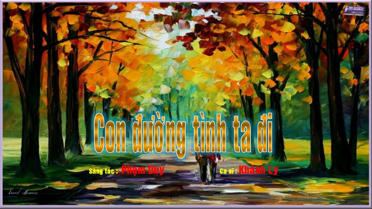 - Con Đường Tình Ta Đi