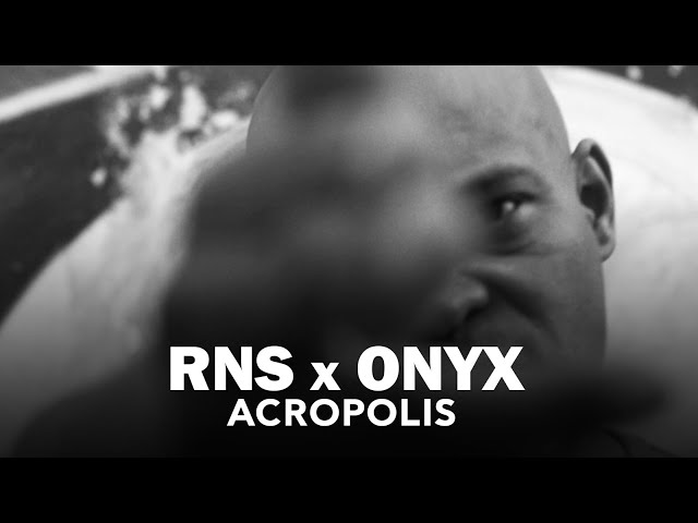 RNS, Onyx - Acropolis (Official Music Video) class=