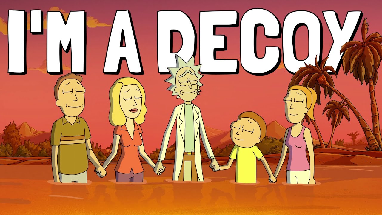 I'm a Decoy (Rick and Morty Remix) YouTube