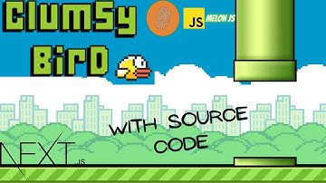 Make a Flappy bird Game using Melon.js | Clumsy-bird-master | 2022