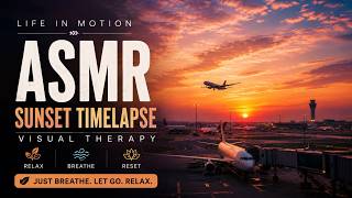 Where Day Becomes Night | Sunset ASMR Visual Therapy #asmr #airport #viral #relaxing #mindfulness