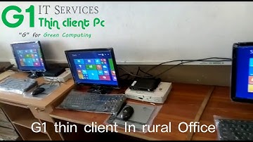 Thin clients in rural office