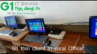 Thin clients in rural office