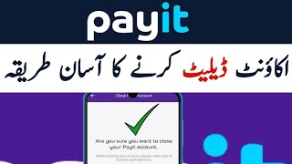How To Delete Payit Account | Payit Account kaise khatam kare | How To Close Payit Account Permanent screenshot 4