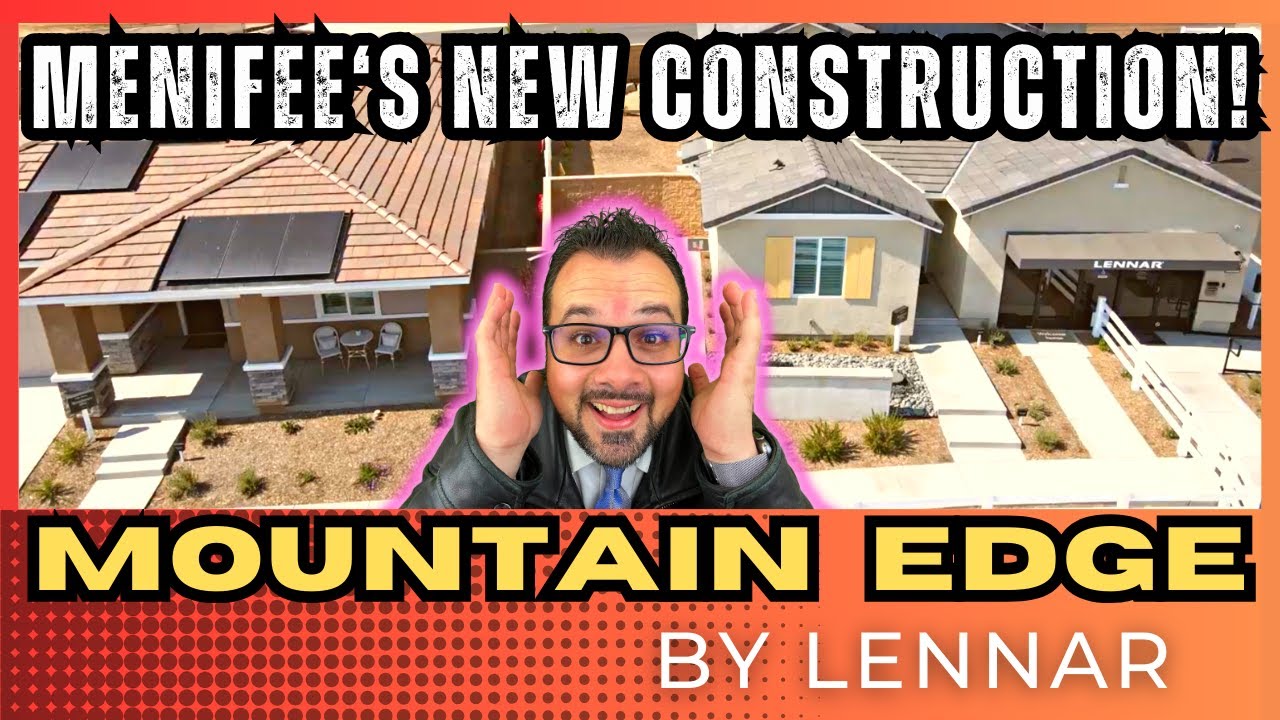New Construction Mountain Edge by Lennar Menifee, CA YouTube