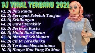 DJ TERBARU 2021💜 DJ BILA RINDU || DJ BERTEPUK SEBELAH TANGAN