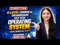 Operating System Course in Dehradun | OS Basics in Hindi | Full Explanation 2026