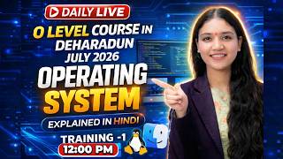 Operating System Course in Dehradun | OS Basics in Hindi | Full Explanation 2026