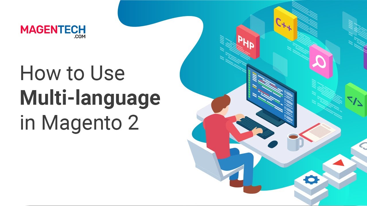How to Use Multi-language in Magento 2 Theme | MagenTech - YouTube