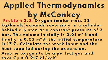 Calculate the work input and heat supplied  [Problem 3.3] Applied Thermodynamics by McConkey