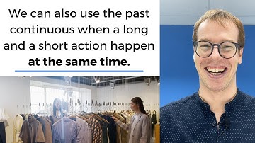 Past Continuous with Long Actions and Short Actions