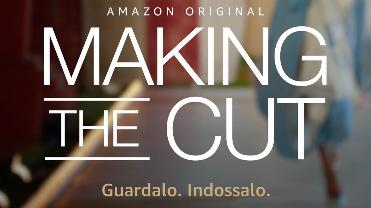 MAKING THE CUT STAGIONE 2 TRAILER UFFICIALE AMAZON PRIME VIDEO