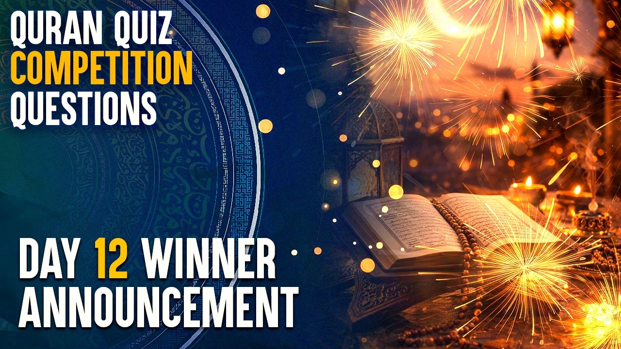 Quran Quiz Competition Questions || Day 12 Winner Announcement || Ata Abbas || Channel WIN