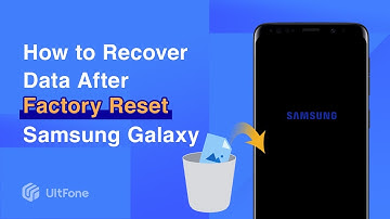 Recover Data from Samsung Phone after Factory Reset &How to Recover Data After Factory Reset Android