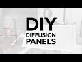 DIY Diffusion Panels