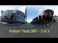 Hudson Yards in 360° format - 2 of 3