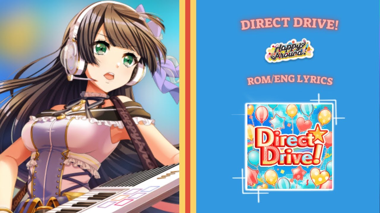 Direct Drive! (Short) Happy Around! (ハッピーアラウンド!) - [ROM