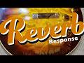 Reverb Saw My Video - Here Was Their Response! Mp3 Song