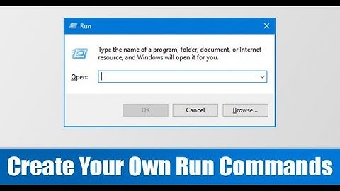 How To Create Your Own Run Commands In Windows